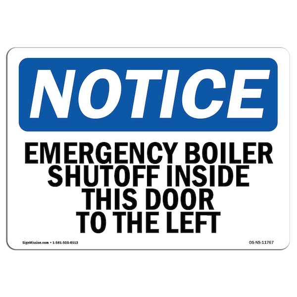 Sign, 3.5" H, Emergency Boiler Shutoff Inside Door Sign, Landscape, NS-D-35-L-11767-10PK